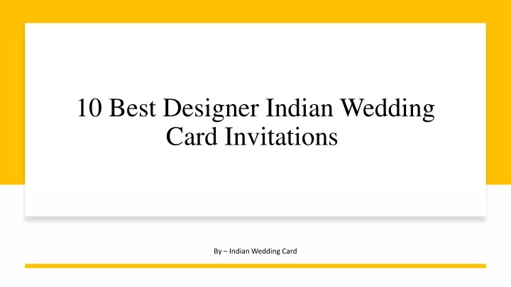 10 best designer indian wedding card invitations