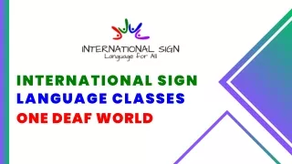 International Sign Language Classes - One Deaf World