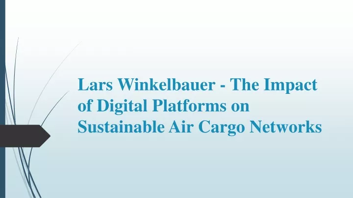lars winkelbauer the impact of digital platforms on sustainable air cargo networks
