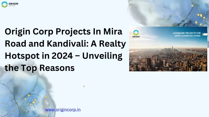 origin corp projects in mira road and kandivali