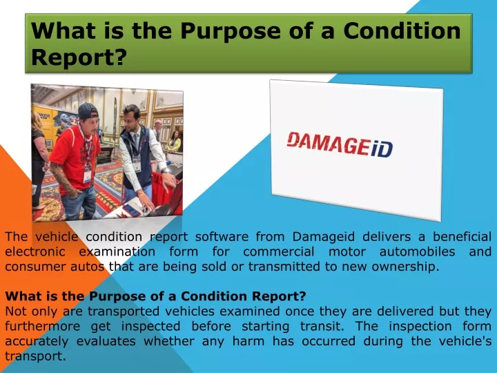 what is the purpose of a condition report