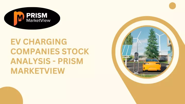 ev charging companies stock analysis prism