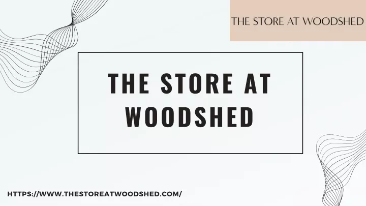 the store at woodshed