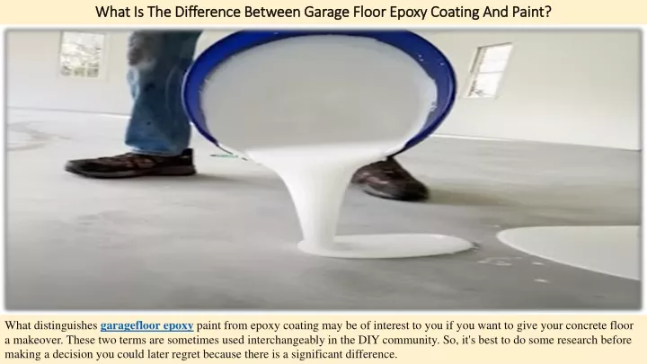 what is the difference between garage floor epoxy coating and paint
