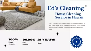 Ed’s Cleaning: House Cleaning Service in Hawaii