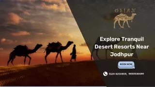 Explore Tranquil Desert Resorts Near Jodhpur