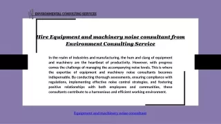 Hire Equipment and machinery noise consultant from Environment Consulting Servic