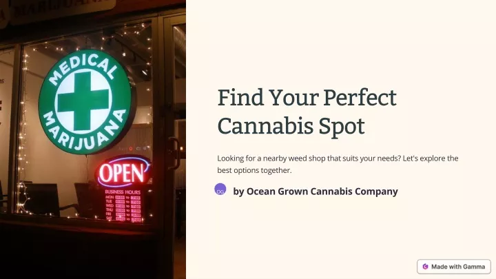 find your perfect cannabis spot