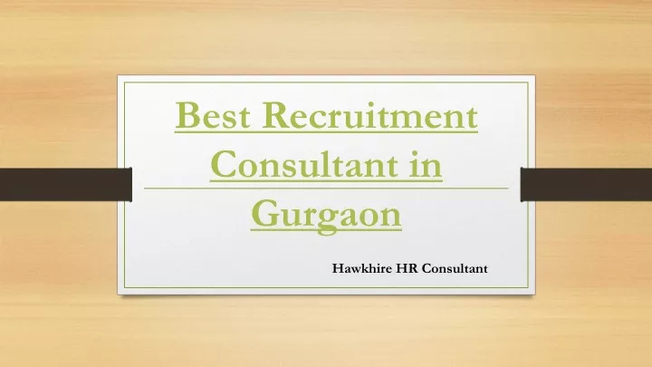 best recruitment consultant in gurgaon