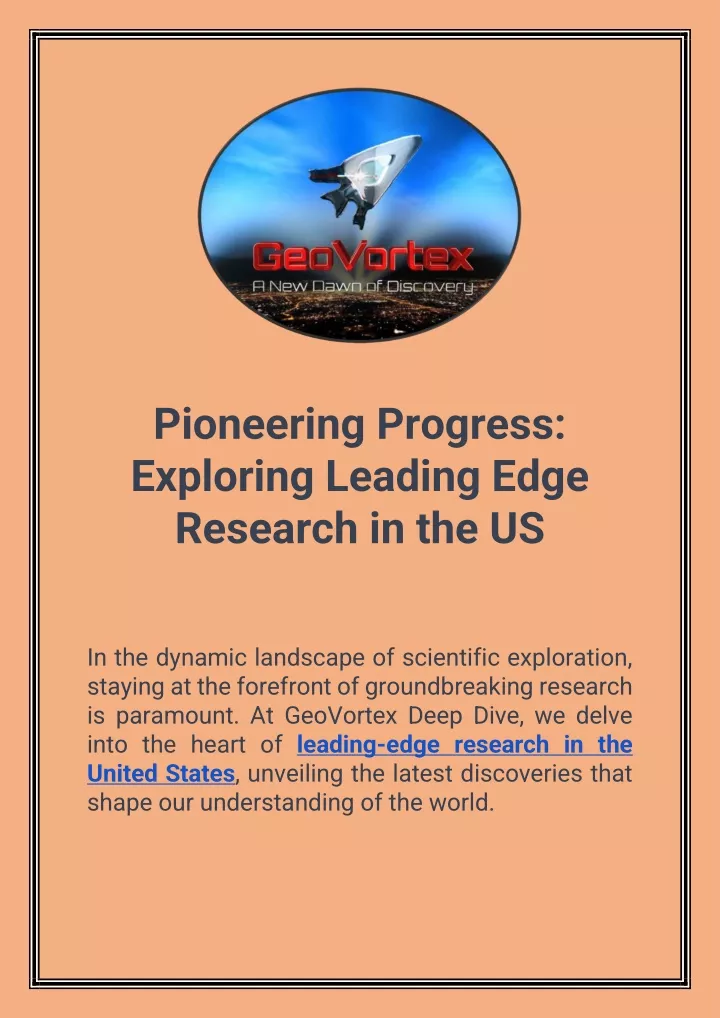 pioneering progress exploring leading edge
