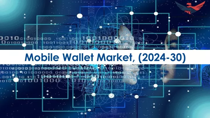 mobile wallet market 2024 30