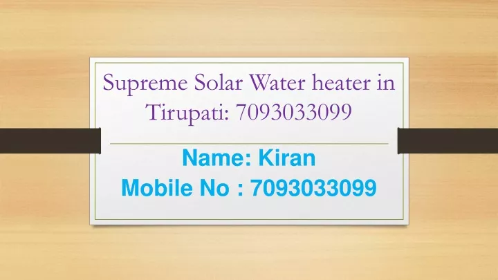 supreme solar water heater in tirupati 7093033099