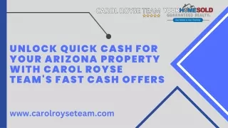Carol Royse Team: Fast Cash Offers for Your Arizona Property