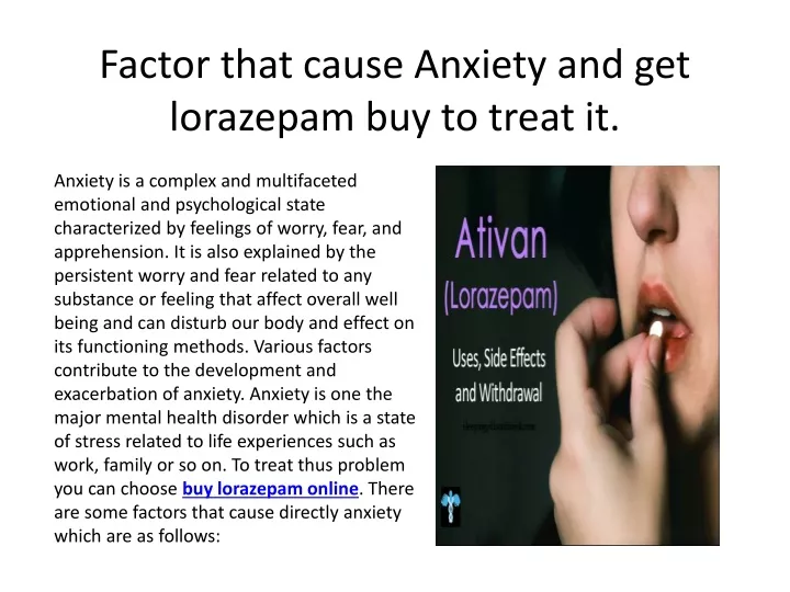 factor that cause anxiety and get lorazepam