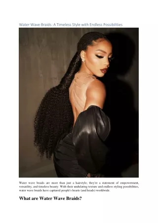 water wave braids a timeless style with endless