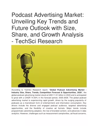 Podcast Advertising Market: Unveiling Key Trends and Future Outlook with Size