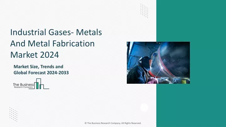 industrial gases metals and metal fabrication
