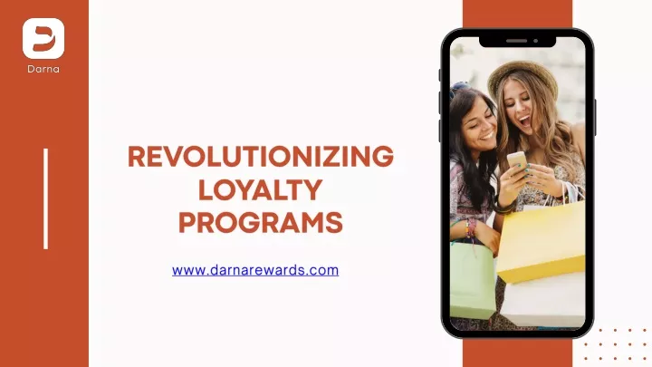 revolutionizing loyalty programs