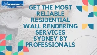 Get Reliable Residential Wall Rendering Services Sydney By Professionals