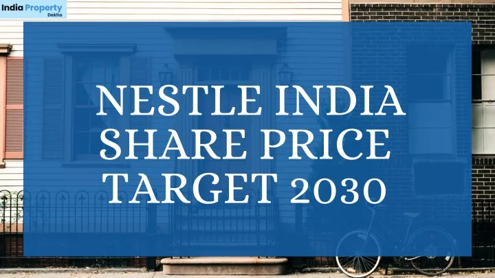 nestle india share price target 2030