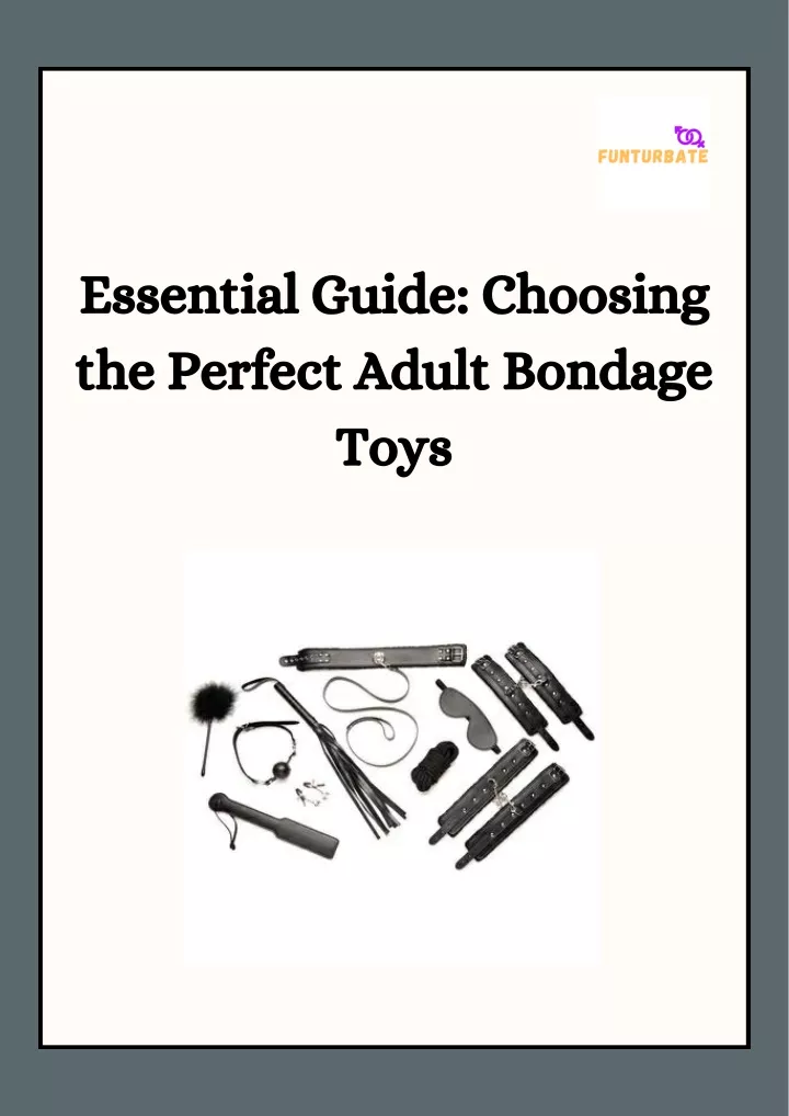 essential guide choosing the perfect adult
