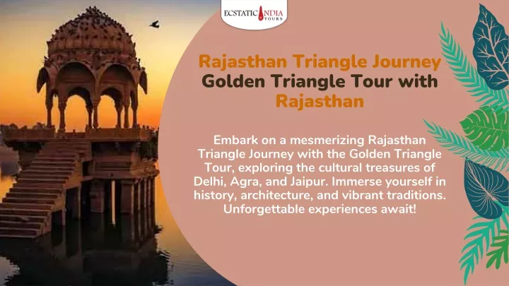 rajasthan triangle journey golden triangle tour