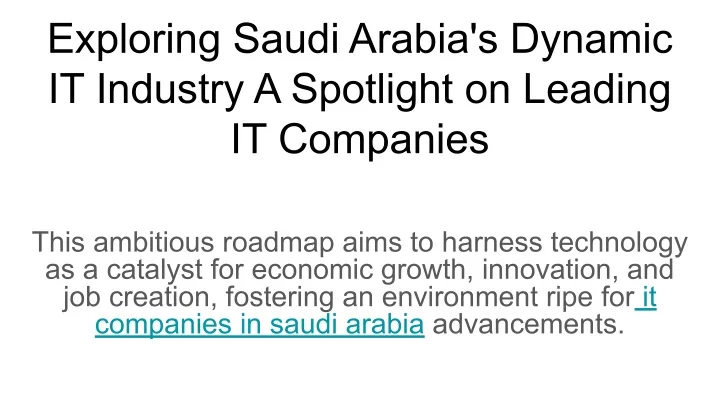 exploring saudi arabia s dynamic it industry