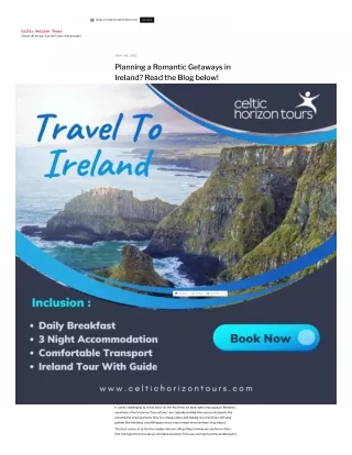 Planning a Romantic Getaways in Ireland? Read the Blog below!