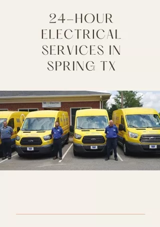 24-Hour Electrical Services in Spring TX
