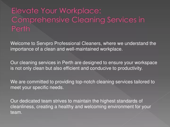 elevate your workplace comprehensive cleaning services in perth