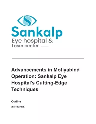 Advancements in Motiyabind Operation_ Sankalp Eye Hospital’s Cutting-Edge Techniques