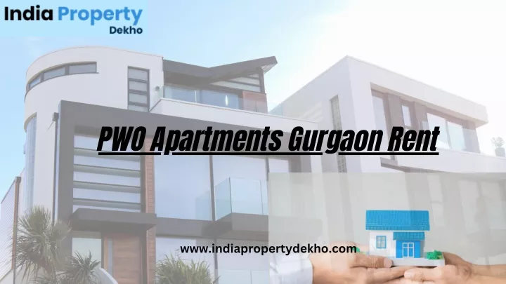 pwo apartments gurgaon rent