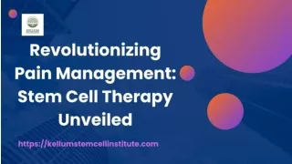 Revolutionizing Pain Management: Stem Cell Therapy Unveiled