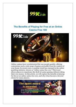 The Benefits of Playing for Free at an Online Casino Free 100