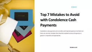 Top-7-Mistakes-to-Avoid-with-Condolence-Cash-Payments123