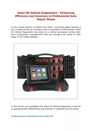 Autel UK Vehicle Diagnostics - Enhancing Efficiency and Accuracy in Professional Auto Repair Shops