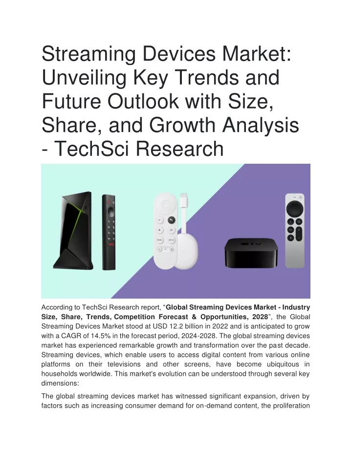 streaming devices market unveiling key trends
