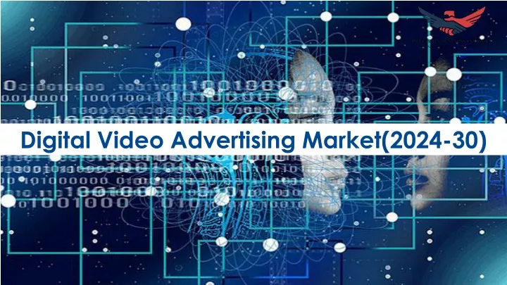 digital video advertising market 2024 30