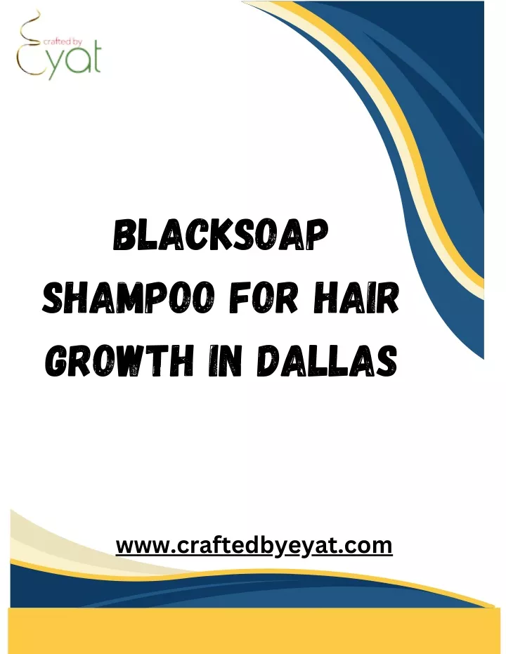 blacksoap shampoo for hair growth in dallas
