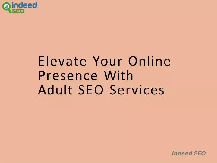 elevate your online presence with adult seo services