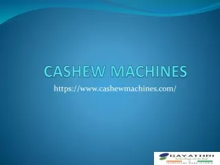 Cashew Processing Machinery, Cashew Nut Processing Machine