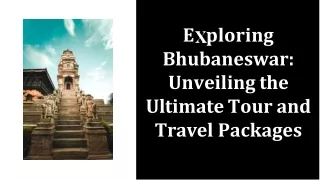Emerging Tour and Travel Package Agency in Bhubaneswar