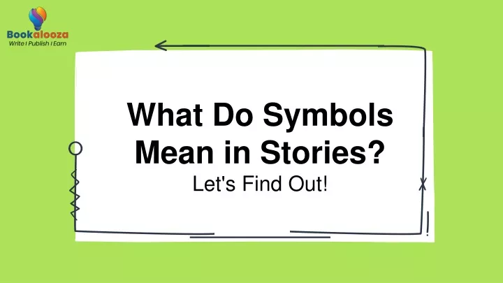 what do symbols mean in stories let s find out