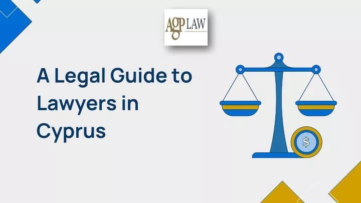a legal guide to lawyers in cyprus