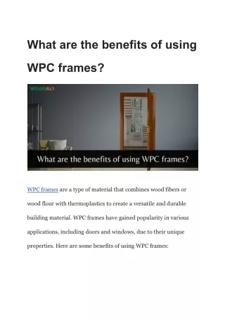 What are the benefits of using WPC frames