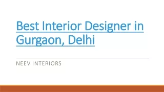 Best Interior Designer in Gurgaon, Delhi