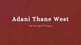 adani thane west