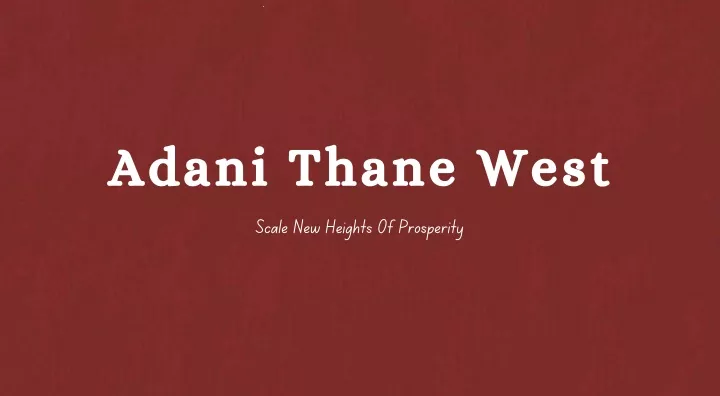 adani thane west