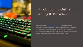 Introduction to Online Gaming ID Providers