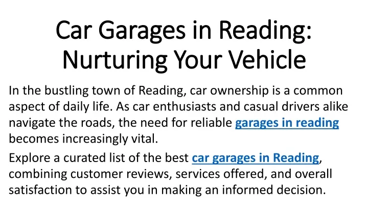 car garages in reading nurturing your vehicle
